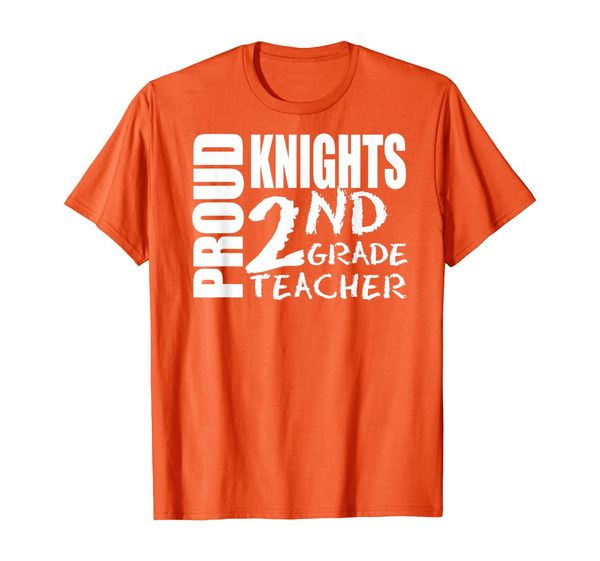 

Proud Knights Second 2nd Grade Teacher Back To School T-Shirt, Mainly pictures