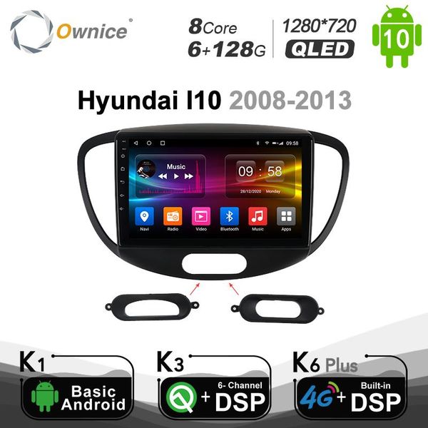 

ownice k6 plus android 10.0 dsp car dvd radio player for i10 2008 - 2013 audio 4g lte spdif gps navigation