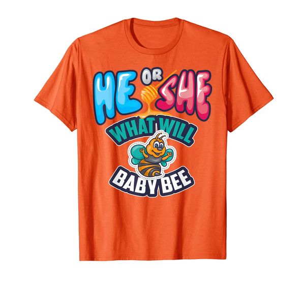

He Or She What Will Baby Bee Shirt | Cool Gender Reveal Gift, Mainly pictures