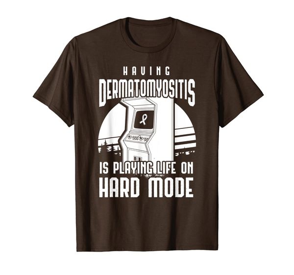 

having dermatomyositis is playing life on hard mode t-shirt, White;black