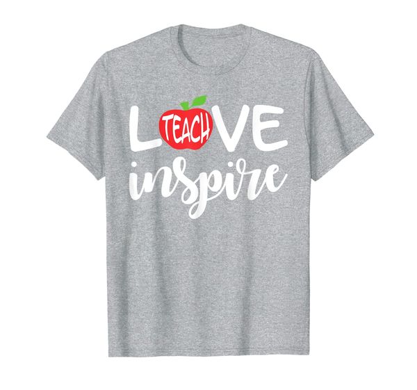 

teach love inspire t-shirt gift for school teachers mm, White;black