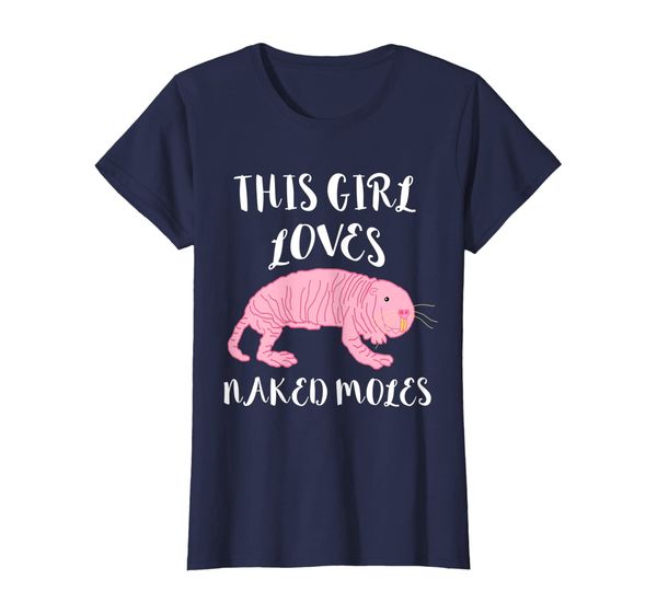 

womens this girl loves naked moles rat ugly rodent animal t-shirt, White;black