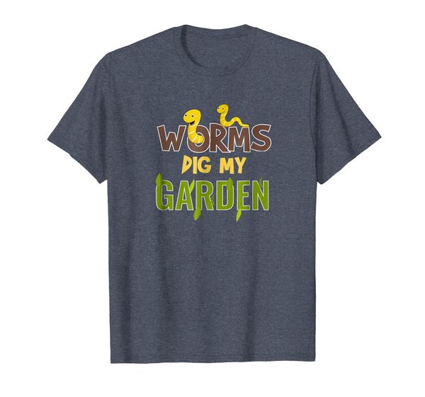 

Worms Dig My Garden T Shirt Organic Gardening Gift, Mainly pictures