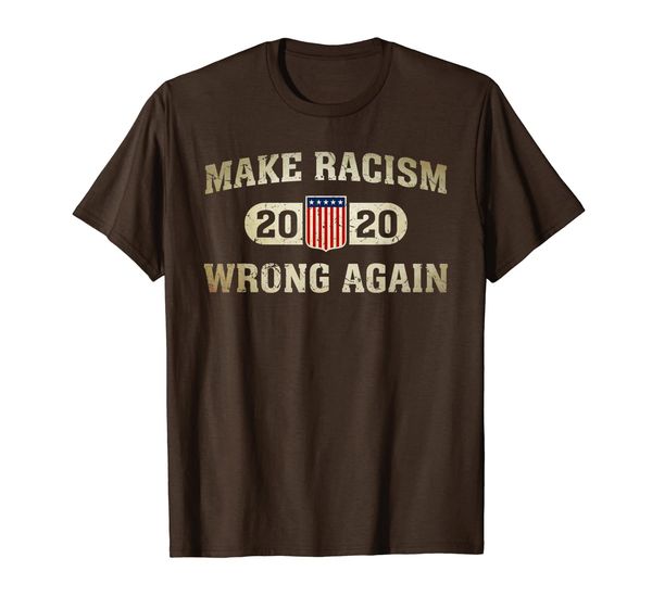 

Make Racism Wrong Again 2020 Shirt - Anti Racism T-Shirt, Mainly pictures