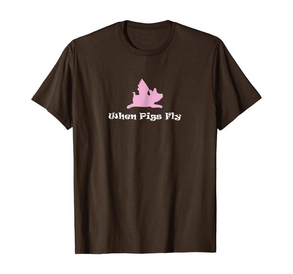 

Funny Happy, When Pigs Fly, Cute T-Shirt, White;black
