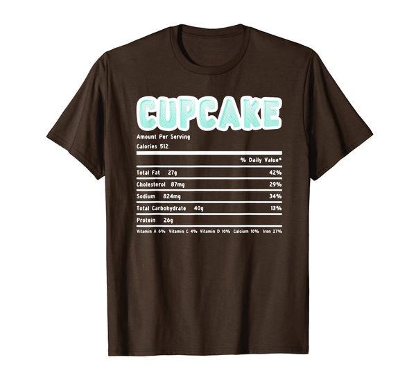 

Thanksgiving Cupcake Costume Nutritional Facts T-Shirt, Mainly pictures