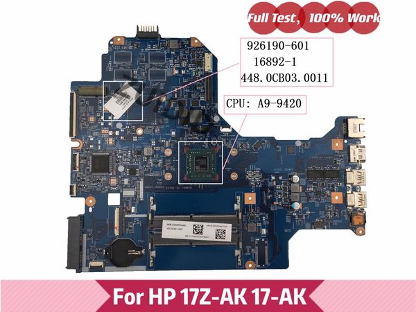 

motherboards 926190-601 926190-001 for 17-ak 17z-ak lapmotherboard 926190-501 16892-1 448.0cb03.0011 with a9-9420 cpu 100% tested ok
