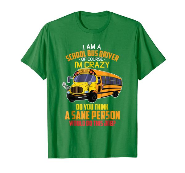 

funny school bus driver gifts i am a school bus driver shirt, White;black