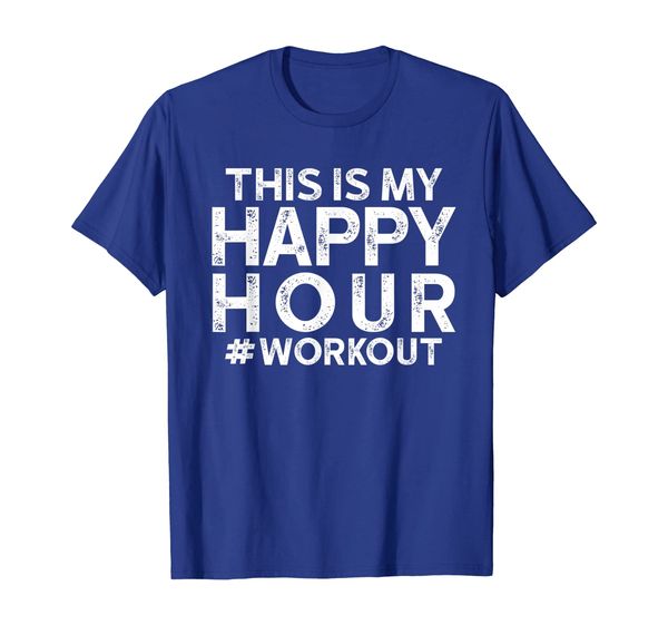 

This is My Happy Hour Workout Tshirt - Motivational Gym Gift, Mainly pictures
