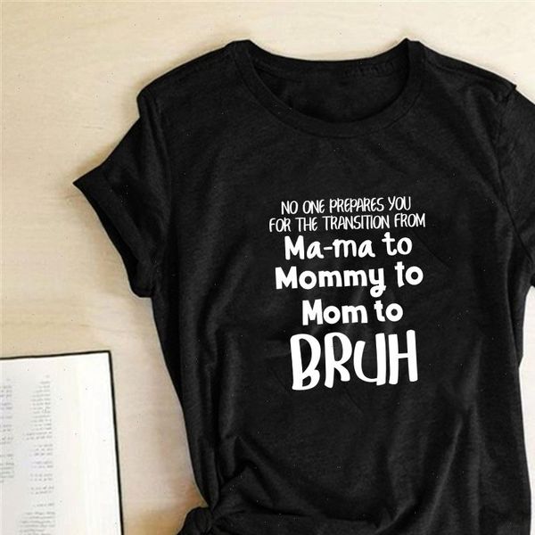 

no womens one prepares you for the transition from printing t shirts women summer loose o neck ropa, White