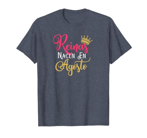 

reinas nacen en agosto queens born august spanish t shirt, White;black