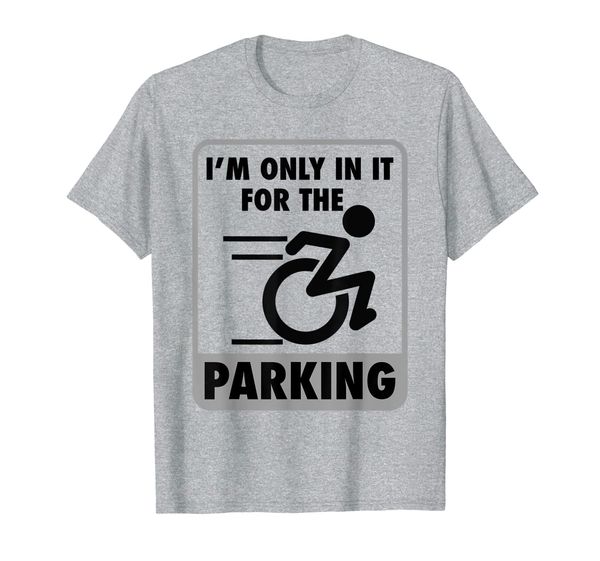 

cool i'm only in it for the parking shirt funny pwd gift, White;black