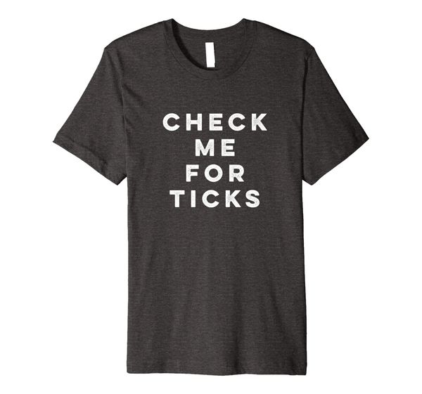 

lyme disease awareness t-shirt | check me for ticks, White;black