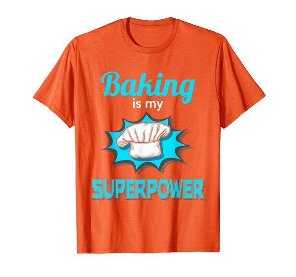 

baking is my superpower professional pastry cake baker shirt, White;black