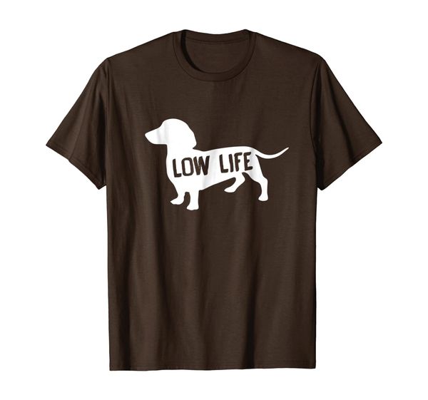

Low Life Funny Dachshund T-Shirt, Mainly pictures