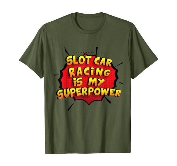 

slot car racing is my superpower t-shirt funny gift, White;black