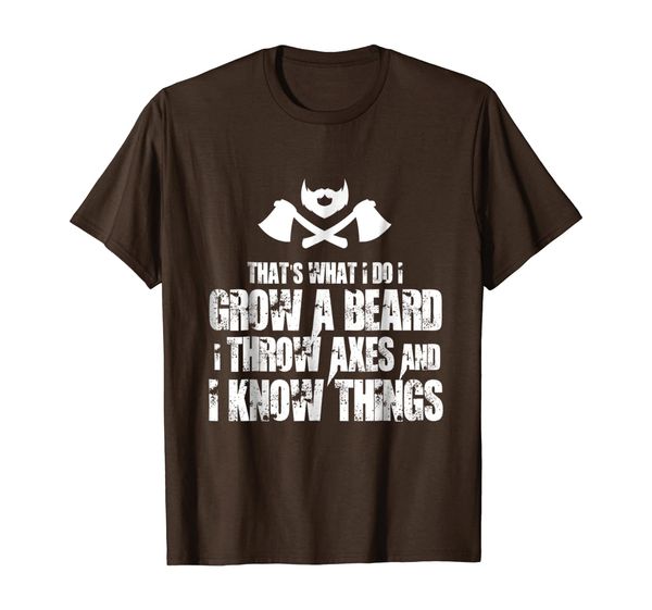 

Axe Throwing Shirt Grow Beard Know Things Shirt, Mainly pictures