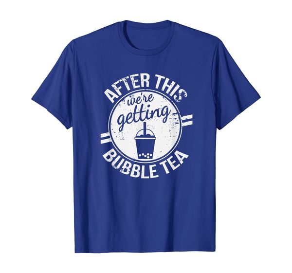 

We're Getting Bubble Tea BBT Boba Foodie Dessert T-Shirt, Mainly pictures