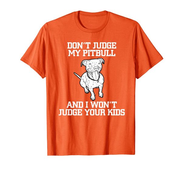 

funny pitbull advocate dog don't judge my pitbull t-shirt, White;black