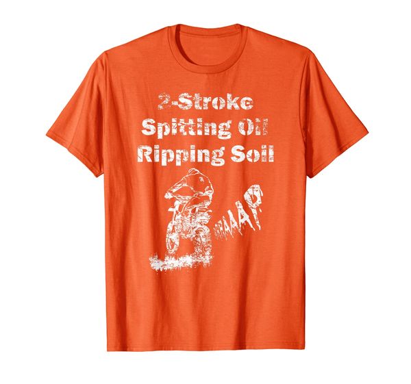 

2 Stroke Spitting Oil Ripping Soil Dirt Bike Braap Shirt, Mainly pictures