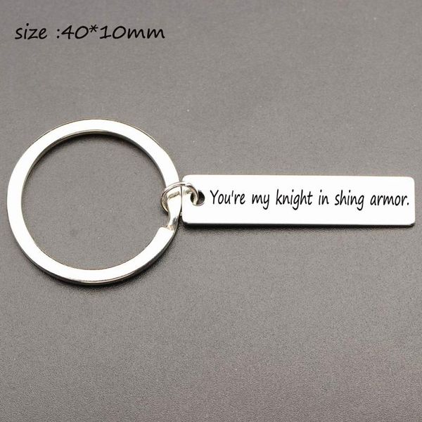 

keychains stainless steel keychain engraved you are my knight in shing armor for boyfriend men gift key tag driver holder, Silver