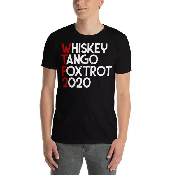 

wtf2 whiskey tango foxtrot 2020 cool half marathon shirt, White;black