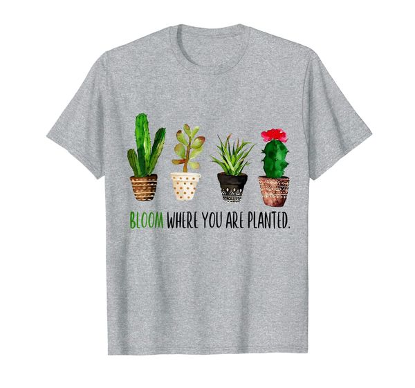 

cactus plants bloom where you are planted t shirt women men, White;black
