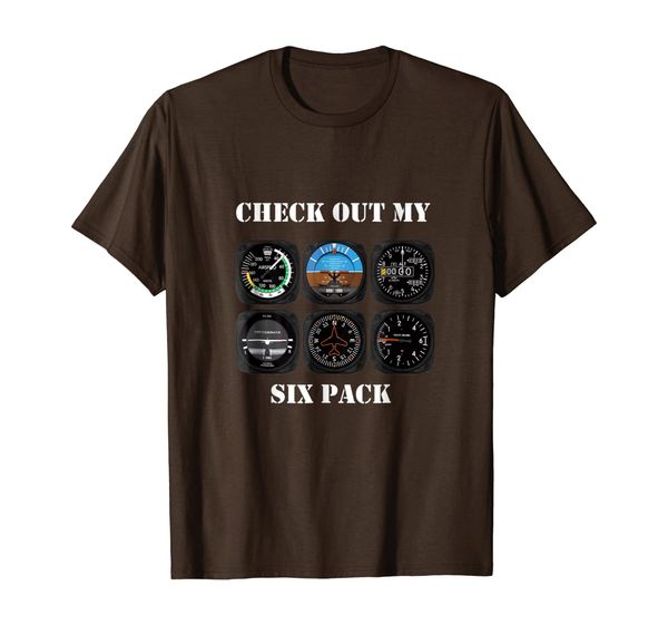 

Pilot Aviation Check Out My Six Pack Flying Airplane T-Shirt, Mainly pictures