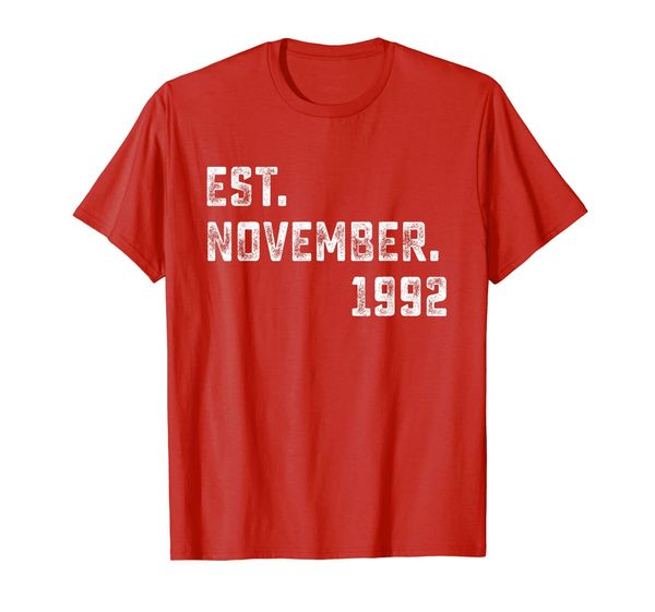 

est november 1992 t-shirt 25 years old 25th birthday gifts, White;black