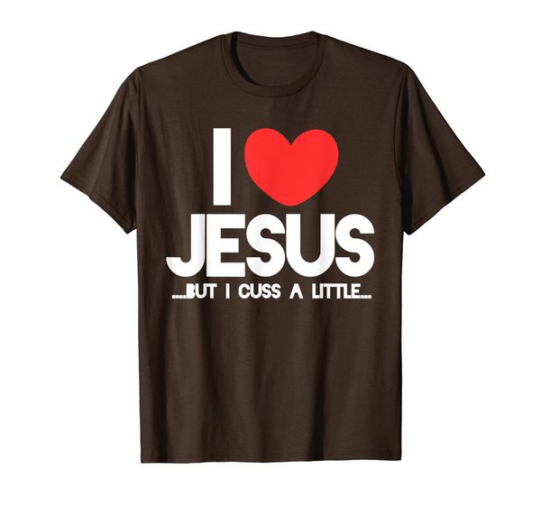

i love jesus but i cuss a little shirt funny christian tee, White;black