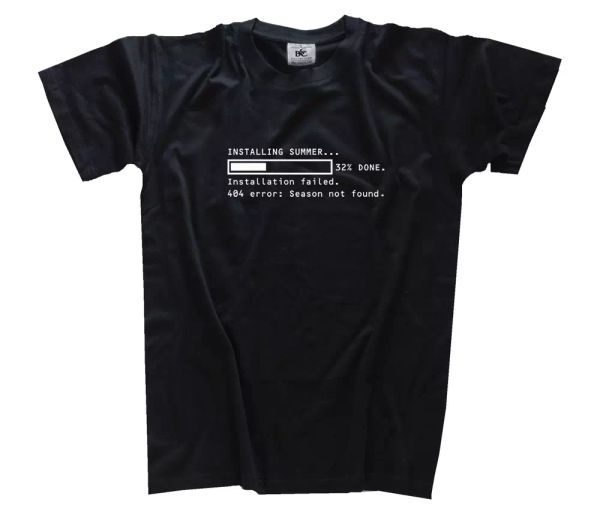 

installing summer season not found t-shirt s-xxxl, White;black