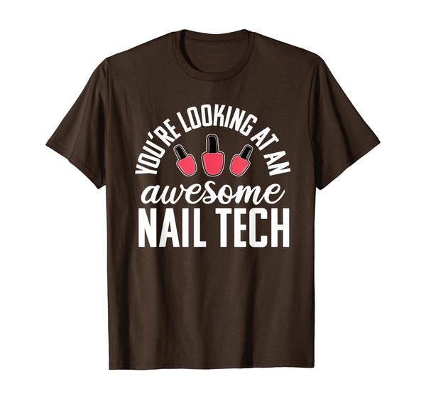 

Nail Tech Funny Awesome Technician Cosmetologist Gift T-Shirt, Mainly pictures