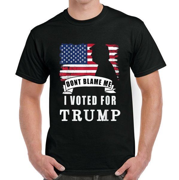 

don't blame me i vote fo trump 2020 t-shirt, White;black
