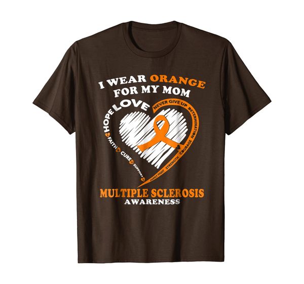 

multiple sclerosis shirt - i wear orange for my mom, White;black