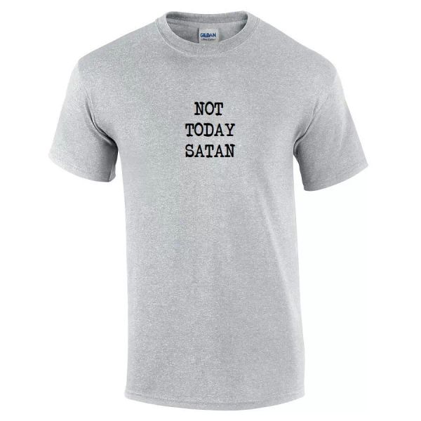 

not today satan t-shirt funny sarcastic sport gray black gift tee shirt s-5xl, White;black