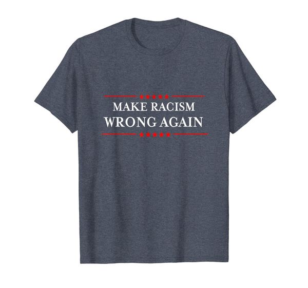 

make racism wrong again t-shirt anti-trump anti-racist shirt, White;black