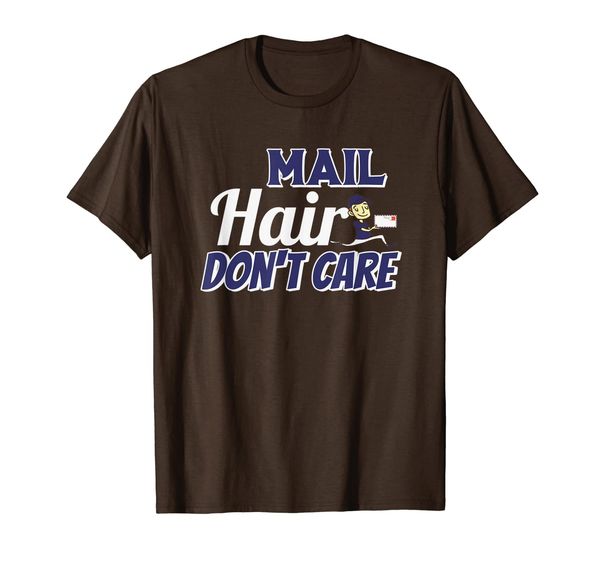 

mail hair don't care funny postal worker t shirt, White;black