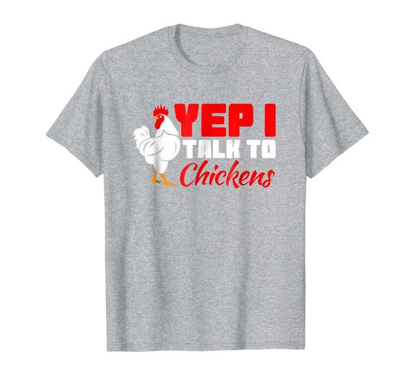 

yep i talk to chickens shirt funny farmers chicken gift, White;black