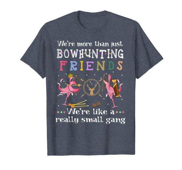 

we're more than just bowhunting friends t-shirt, White;black