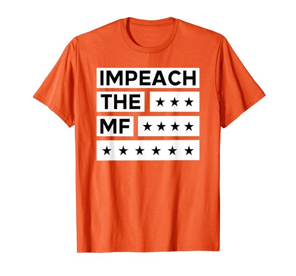 

Impeach the MF T-Shirt Rashida Tlaib Quote Tee T-Shirt, Mainly pictures