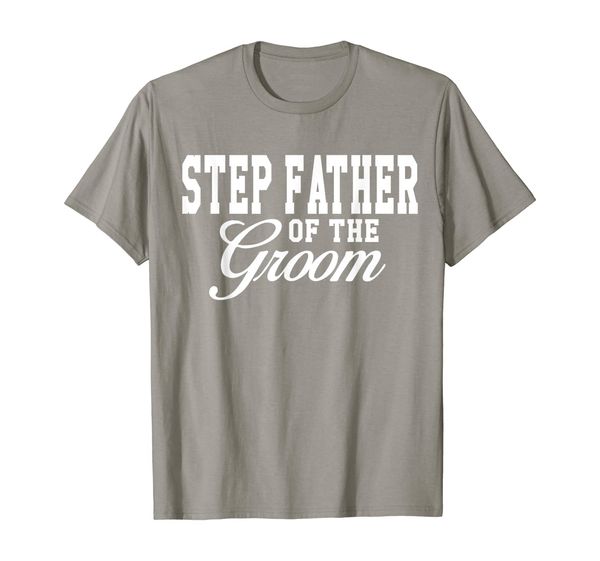 

Step Father Of The Groom Wedding Party T-Shirt, Mainly pictures