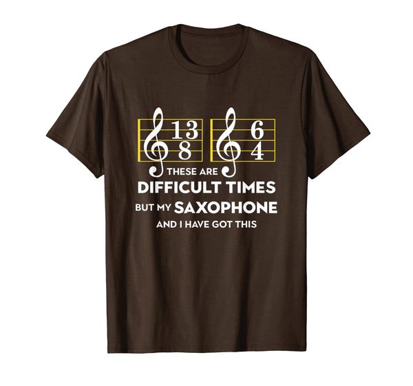 

musician gifts saxophone shirt these are difficult times t-shirt, White;black