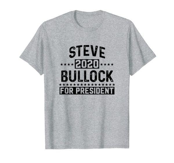 

steve bullock for president - democrat election shirt gift, White;black