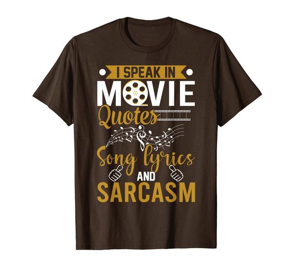 

i speak in movie quotes song lyrics and sarcasm t-shirt, White;black