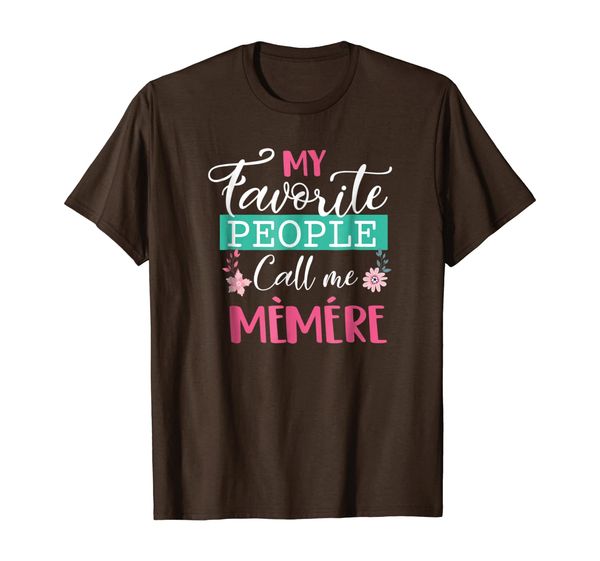 

my favorite people call me memere grandma mother's day gift, White;black