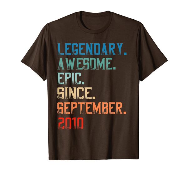 

Legendary Awesome Epic Since September 2010 Birthday T-shirt, Mainly pictures