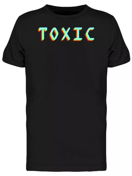 

toxic font design tee men's -image by shutterstock, White;black