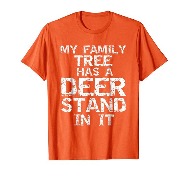 

My Family Tree has a Deer Stand in it Shirt Buck Hunting Tee, Mainly pictures
