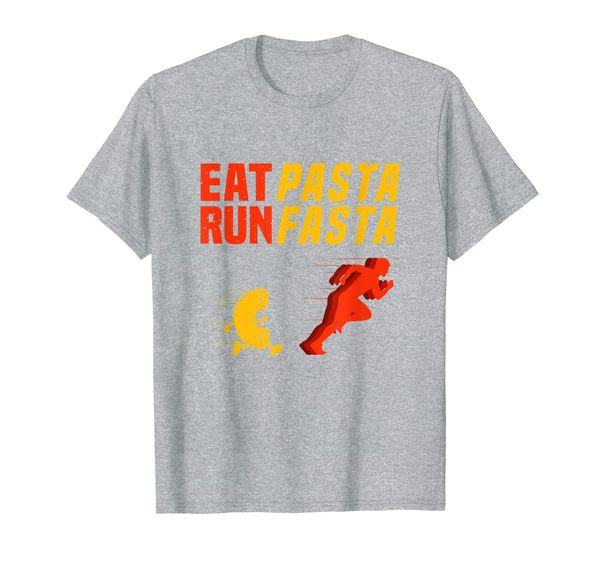 

Eat Past Run Fasta Pasta Pizza And Noodle Lover Funny Shirt, Mainly pictures