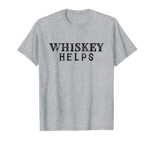 

whiskey helps bourbon lover gift scotch men womens drinking t-shirt, White;black